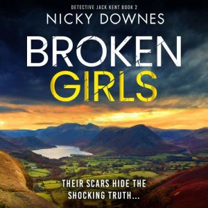 Broken Girls, Nicky Downes