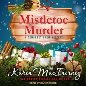 Mistletoe Murder, Karen MacInerney