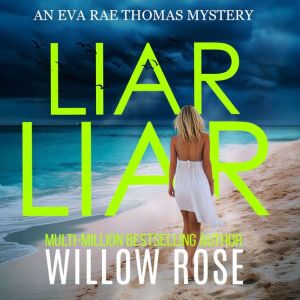 Liar Liar: (Eva Rae Thomas FBI Mystery Book 19)