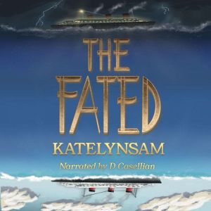 The Fated, Katelynsam