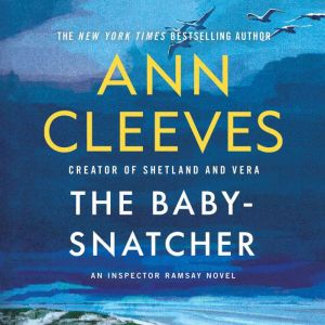 The Baby-Snatcher: An Inspector Ramsay Novel