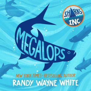 Megalops, Randy Wayne White