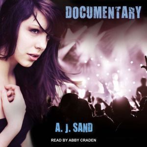 Documentary, A. J. Sand