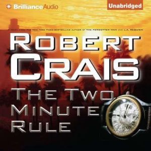The Two Minute Rule, Robert Crais