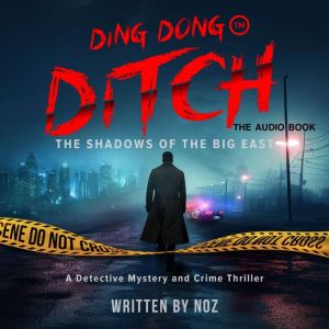 Ding Dong Ditch: The Shadows of the Big East