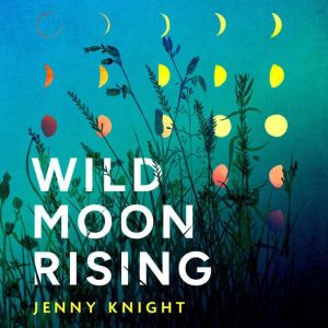 Wild Moon Rising