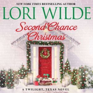 Second Chance Christmas, Lori Wilde