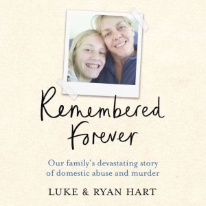 Remembered Forever, Luke Hart