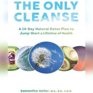 The Only Cleanse, Samantha Heller