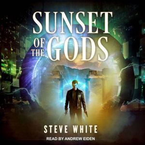 Sunset of the Gods, Steve White