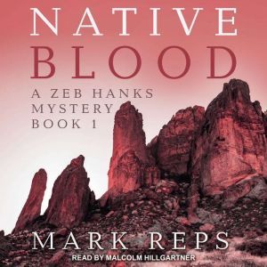 Native Blood , Mark Reps
