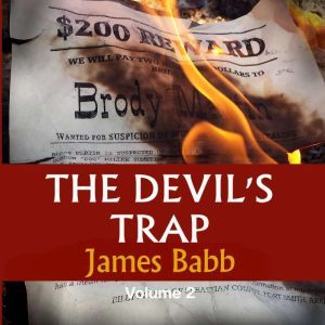 The Devils Trap Volume 2, James Babb