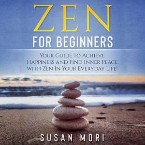 Zen for Beginners, Susan Mori
