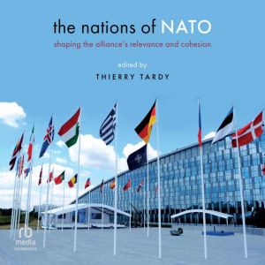 The Nations of NATO, Thierry Tardy