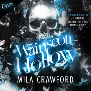 Wainscott Hollow, Mila Crawford