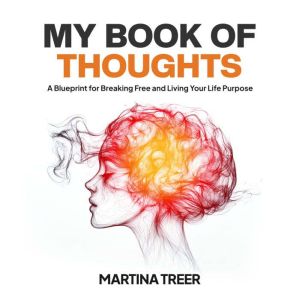 My Book of Thoughts, Martina Treer