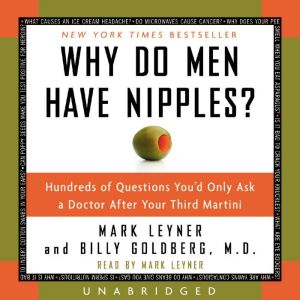 Why Do Men Have Nipples?, Mark Leyner