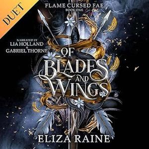 Of Blades and Wings, Eliza Raine