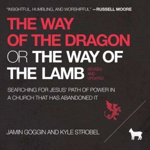 The Way of the Dragon or the Way of t..., Jamin Goggin