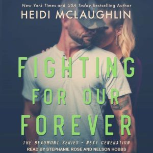 Fighting For Our Forever, Heidi McLaughlin