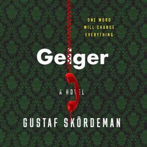 Geiger, Gustaf Skordeman