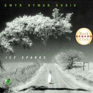 Icy Sparks, Gwyn Rubio
