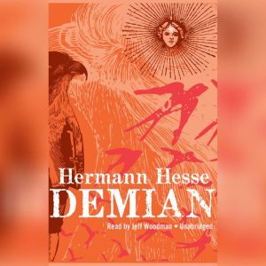Demian: The Story of Emil Sinclairs Youth, Hesse, Hermann