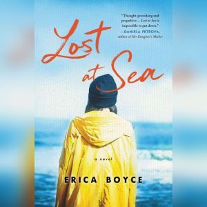 Lost at Sea, Erica Boyce