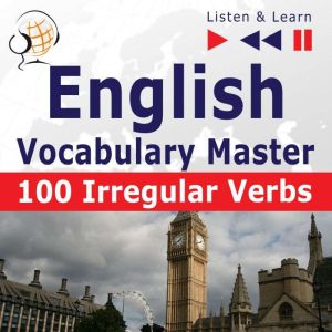English Vocabulary Master 100 Irregu..., Dorota Guzik