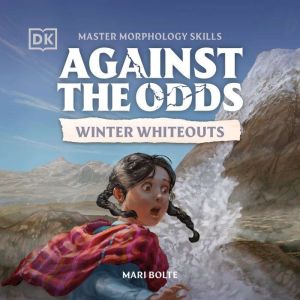 Against the Odds Winter Whiteouts
