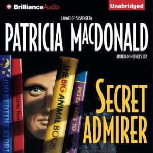 Secret Admirer, Patricia MacDonald