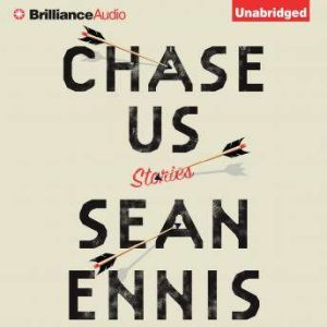 Chase Us, Sean Ennis