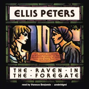 The Raven in the Foregate, Ellis Peters