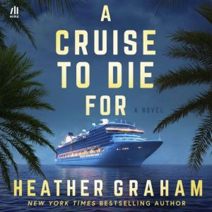 A Cruise to Die For, Heather Graham