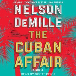 The Cuban Affair, Nelson DeMille