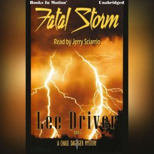 Fatal Storm, Lee Driver