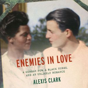 Enemies in Love, Alexis Clark