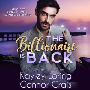 The Billionaire Is Back, Kayley Loring