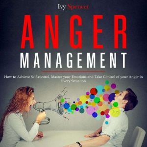 Anger Management, Ivy Spencer