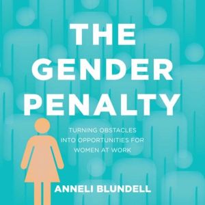 The Gender Penalty