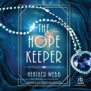 The Hope Keeper, Heather Webb