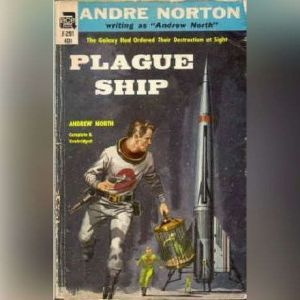 Plague Ship, Andre Norton