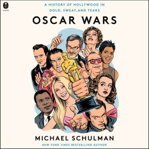 Oscar Wars, Michael Schulman