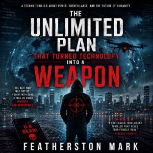 The Unlimited Plan That Turned Techno..., Featherston Mark