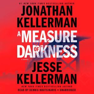 A Measure of Darkness, Jonathan Kellerman