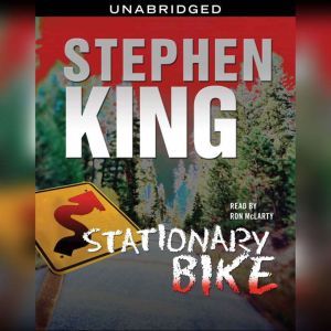Stationary Bike, Stephen King