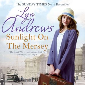 Sunlight on the Mersey, Lyn Andrews