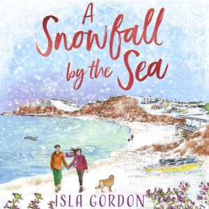 A Snowfall by the Sea, Isla Gordon