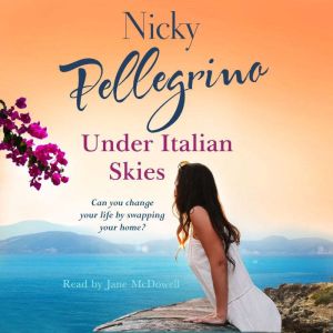 Under Italian Skies, Nicky Pellegrino