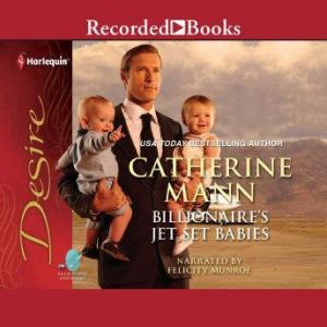 Billionaires Jetset Babies, Catherine Mann